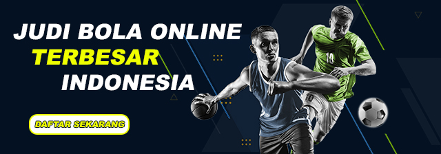 Situs Judi Bola Terpercaya Untuk Pencinta Sepak Bola Judi Online